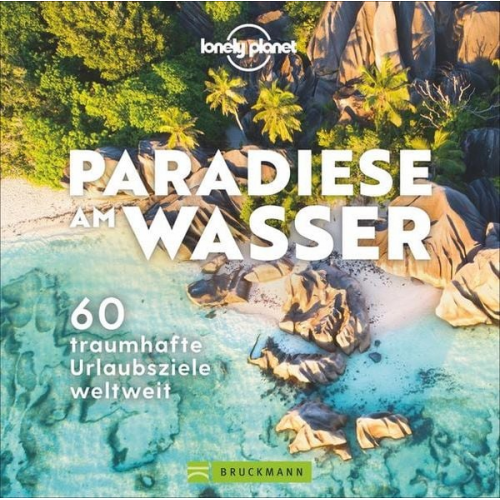 Lonely Planet - Paradiese am Wasser