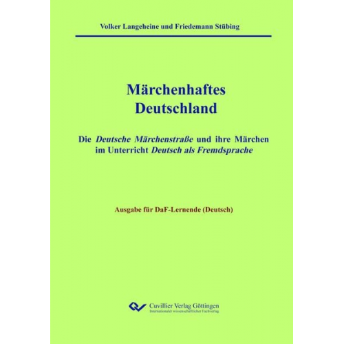 Volker Langeheine Friedemann Stübing - Märchenhaftes Deutschland - Ausgabe DaF-Lernende (Deutsch)