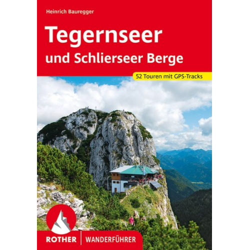 Heinrich Bauregger - Tegernseer und Schlierseer Berge