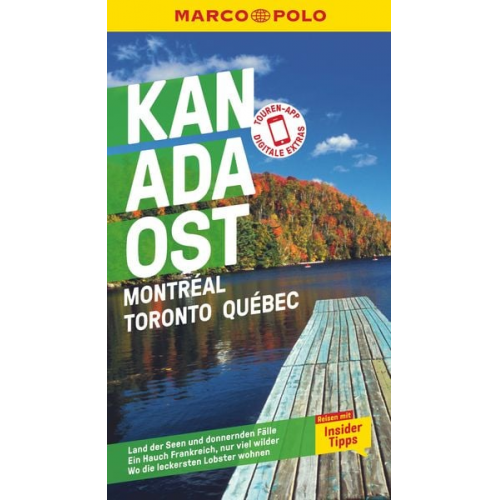 Karl Teuschl - MARCO POLO Reiseführer Kanada Ost, Montreal, Toronto, Québec