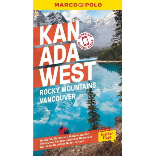 Karl Teuschl - MARCO POLO Reiseführer Kanada West, Rocky Mountains, Vancouver