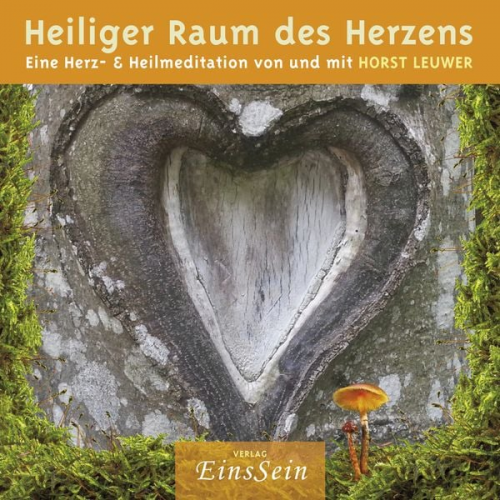 Horst Leuwer - Heiliger Raum des Herzens