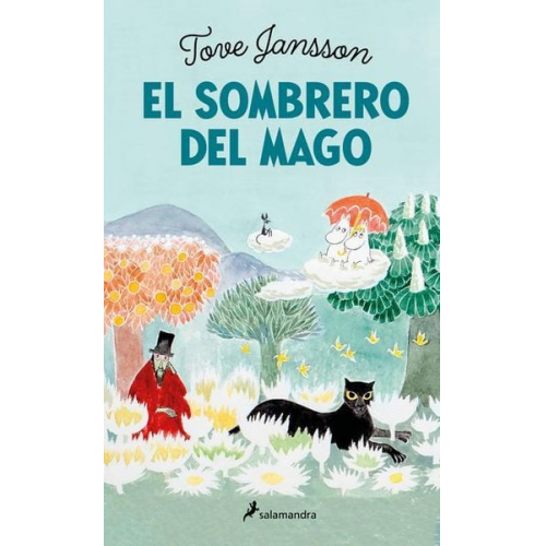 Tove Jansson - El Sombrero del Mago / Finn Family Moomintroll