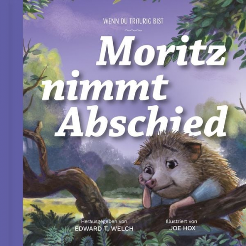 Edward Welch Joe Hox - Moritz nimmt Abschied