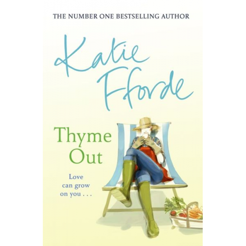 Katie Fforde - Thyme Out