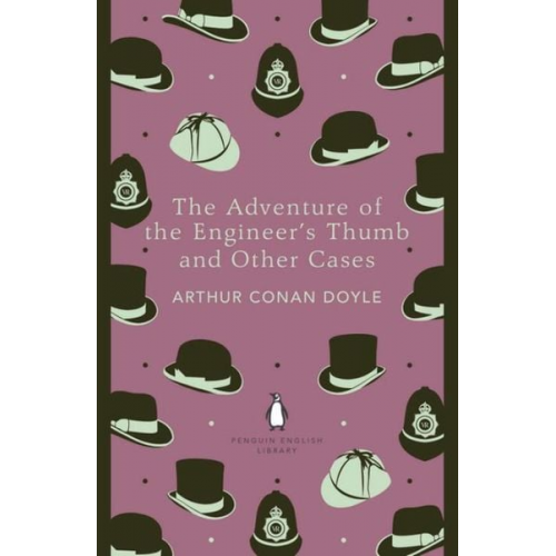 Arthur Conan Doyle - The Adventure of the Engineer's Thumb and Other Cases