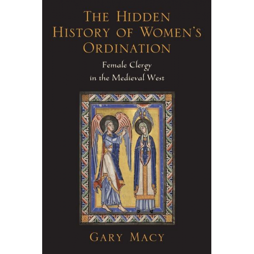 Gary Macy - Hidden History of Women's Ordination