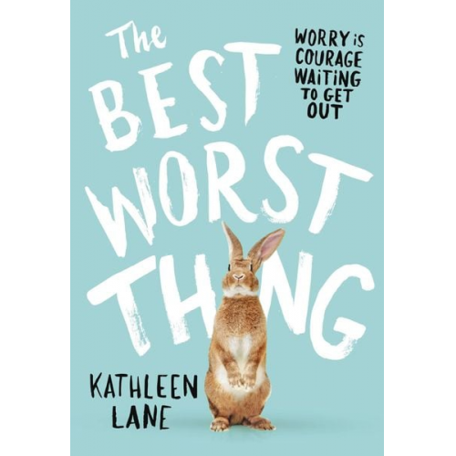 Kathleen Lane - The Best Worst Thing