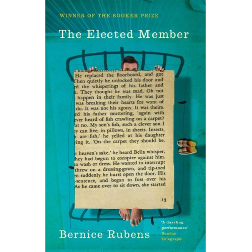 Bernice Rubens - The Elected Member