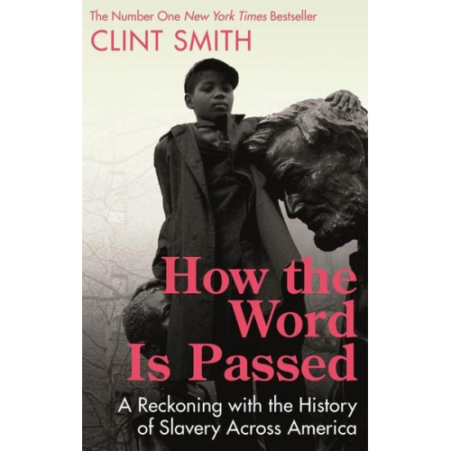 Clint Smith - How the Word Is Passed