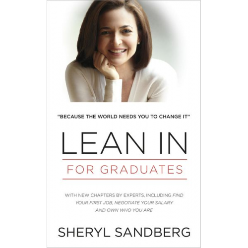 Sheryl Sandberg - Lean In: For Graduates