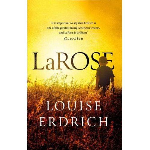 Louise Erdrich - LaRose