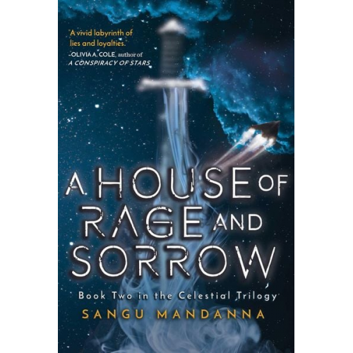 Sangu Mandanna - A House of Rage and Sorrow