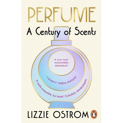 Lizzie Ostrom - Perfume: A Century of Scents