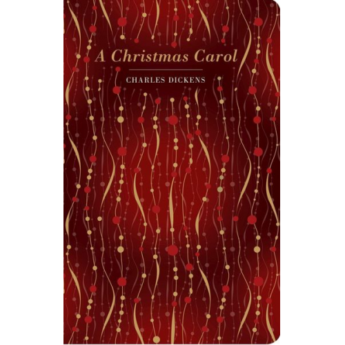 Charles Dickens - A Christmas Carol