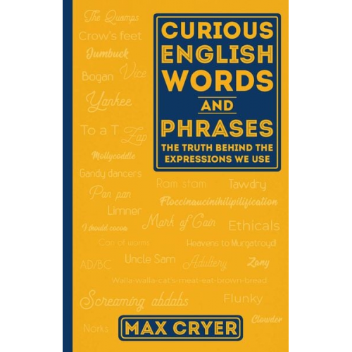 Max Cryer - Curious English Words and Phrases