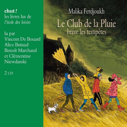 Malika Ferdjoukh - Le Club de la Pluie brave les tempêtes