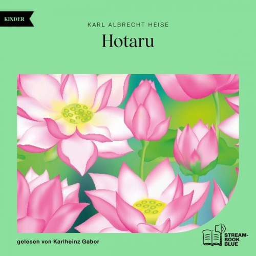 Karl Albrecht Heise - Hotaru