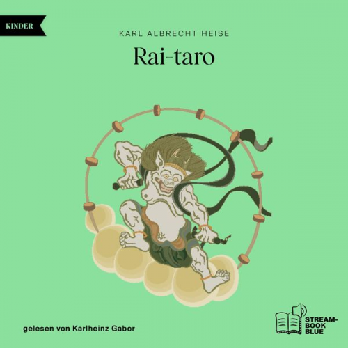 Karl Albrecht Heise - Rai-taro