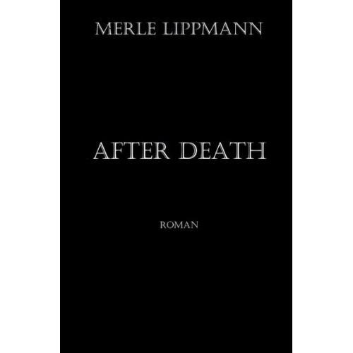 Merle Müllerschön - After Death