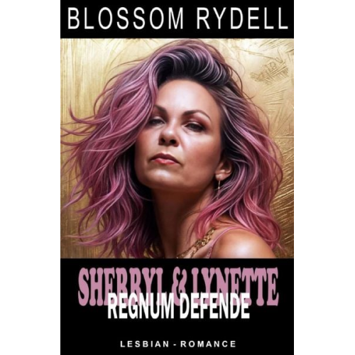 Blossom Rydell - Sherryl &amp; Lynette - Regnum Defende