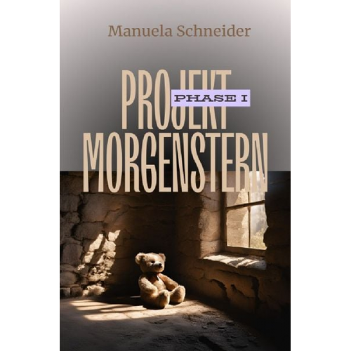 Manuela Schneider - Projekt Morgenstern