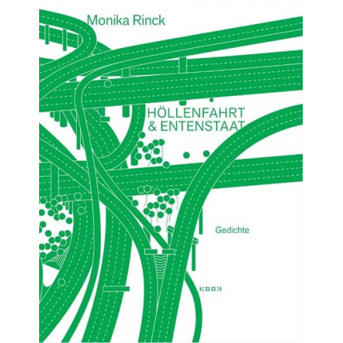 Monika Rinck - Höllenfahrt & Entenstaat