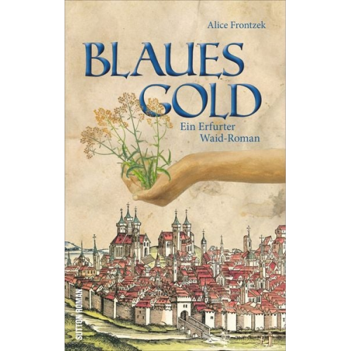 Alice Frontzek - Blaues Gold