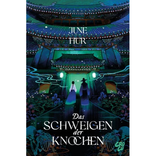 June Hur - Das Schweigen der Knochen