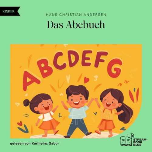 Hans Christian Andersen - Das Abcbuch