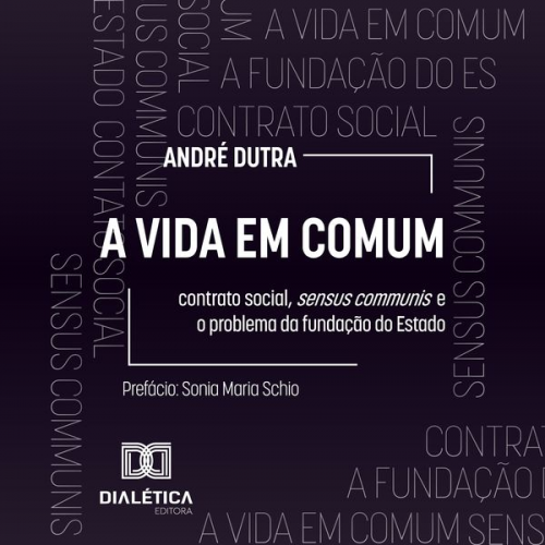 André Dutra - A Vida em Comum