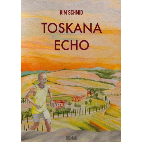 Kim Schmid - Toskana Echo