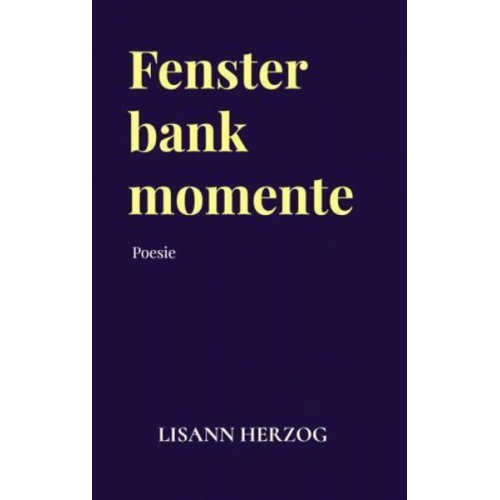 Lisann Herzog - Fensterbankmomente