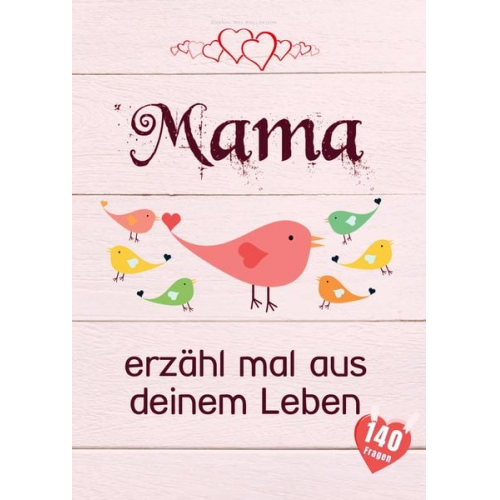 Erzähl Mal Kollektion - Mama, erzähl mal aus deinem Leben