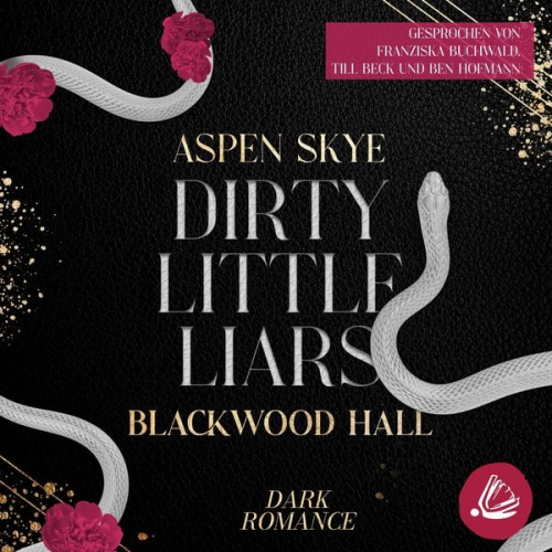 Aspen Skye - Dirty little Liars: Blackwood Hall