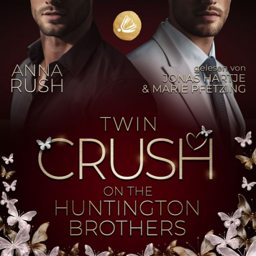 Anna Rush - Twin Crush on the Huntington Brothers: Welcher Bruder bist du wirklich?