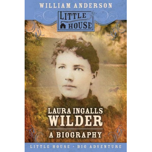 William Anderson - Laura Ingalls Wilder