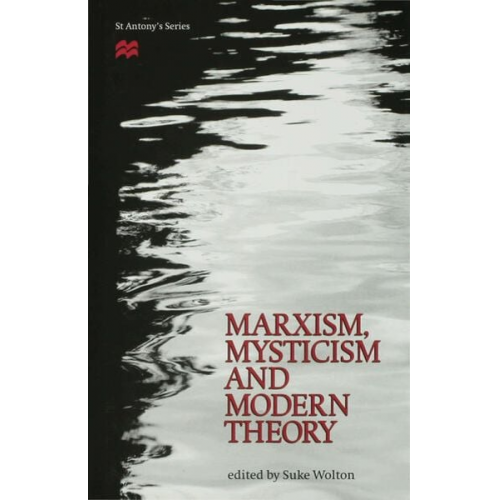 Suke Wolton - Marxism, Mysticism and Modern Theory