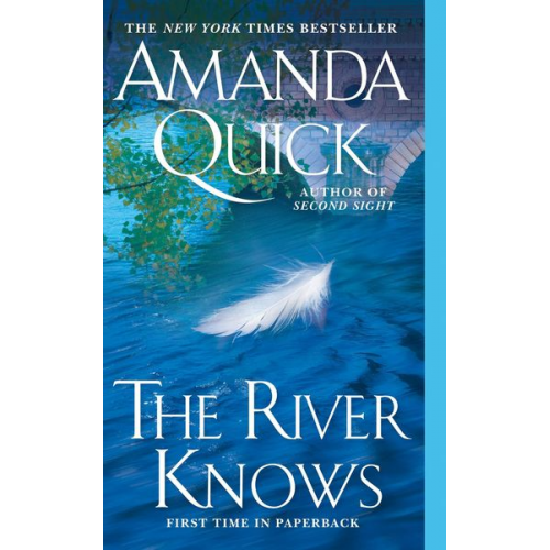 Amanda Quick - The River Knows