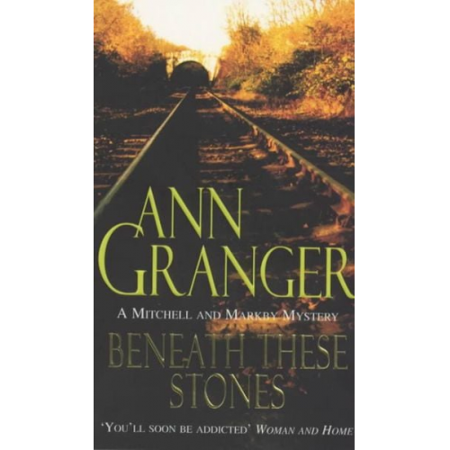 Ann Granger - Beneath these Stones (Mitchell & Markby 12)