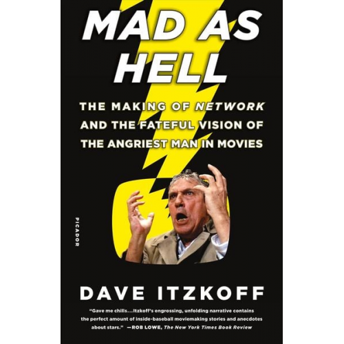 Dave Itzkoff - Mad As Hell