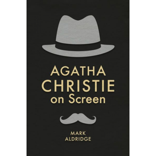 Mark Aldridge - Agatha Christie on Screen