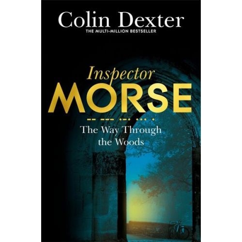 Colin Dexter - The Way Through the Woods