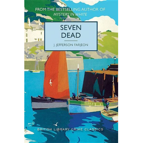 J. Jefferson Farjeon - Seven Dead