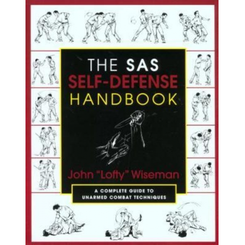 John "Lofty" Wiseman - The SAS Self-Defense Handbook