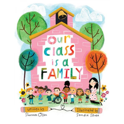 Shannon Olsen - Our Class Is a Family: Big Book Edition