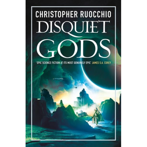 Christopher Ruocchio - Disquiet Gods