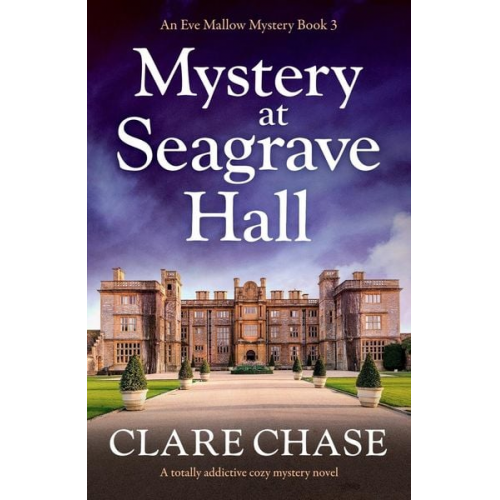 Clare Chase - Mystery at Seagrave Hall