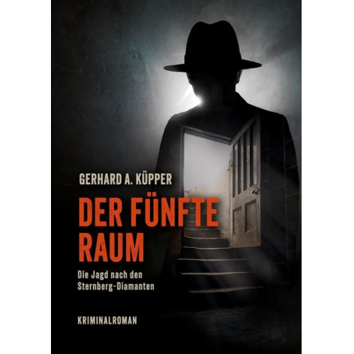 Gerhard A. Küpper - Der fünfte Raum