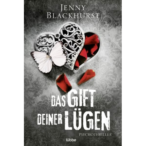 Jenny Blackhurst - Das Gift deiner Lügen